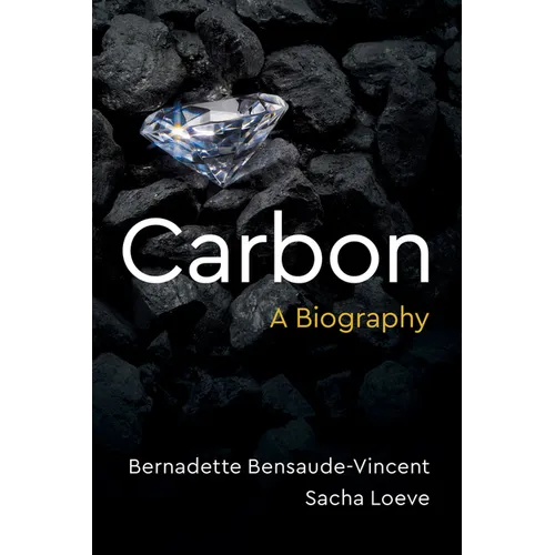 Carbon: A Biography
