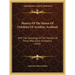 History Of The House Of Ochiltree Of Ayrshire, Scotland: With The Genealogy Of The Families Of Those Who Came To America (1916)