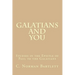 Galatians and You: Studies in the Epistle of Paul to the Galatians