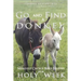 Go and Find a Donkey: Multiple Choice Bible Studies for Holy Week