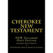Cherokee New Testament