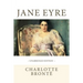 JANE EYRE by Charlotte Brontë