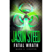 Jason Steed: Lethal Wrath Volume 7