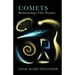 Comets: Relationships That Wander
