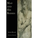 Man and His Bodies