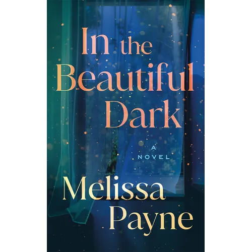 In the Beautiful Dark