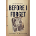 Before I Forget