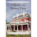 Murder with a Terrace View: A Harrington House Mystery