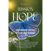 Mission Hope: Inspirational Stories of Faith and Triumph
