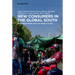 New Consumers in the Global South: No Longer Poor, Not Yet Middle Class