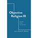 Objective Religion: Freedom, Politics, Secularization
