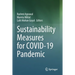 Sustainability Measures for Covid-19 Pandemic