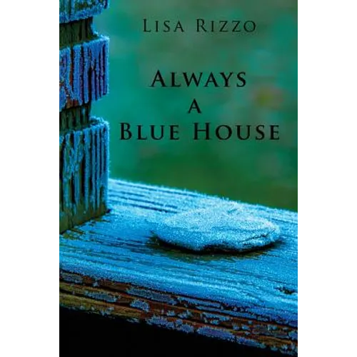 Always a Blue House