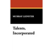Talents, Incorporated