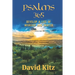 Psalms 365: Develop a Life of Worship and Prayer--Volume II