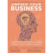 Unfuck Your Business: Using Math and Brain Science to Run a Successful Business