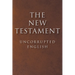 The New Testament: Uncorrupted English