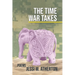 The Time War Takes: Poems