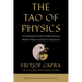The Tao of Physics: An Exploration of the Parallels Between Modern Physics and Eastern Mysticism