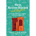 First Reconciliation and Beyond: A Family's Guide for Learning and Living Forgiveness