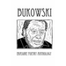 Bukowski Erasure Poetry Anthology: A Collection of Poems Based on the Writings of Charles Bukowski