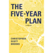 The Five-Year Plan