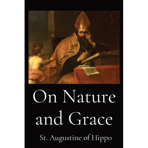 On Nature and Grace