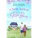 A New Arrival in Port Berry: An unforgettable and emotional small town romance of love and second chances