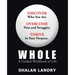 Whole: A Guided Workbook of Life