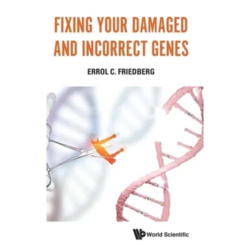 Fixing Your Damaged and Incorrect Genes
