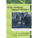 Early American Nature Writers: A Biographical Encyclopedia