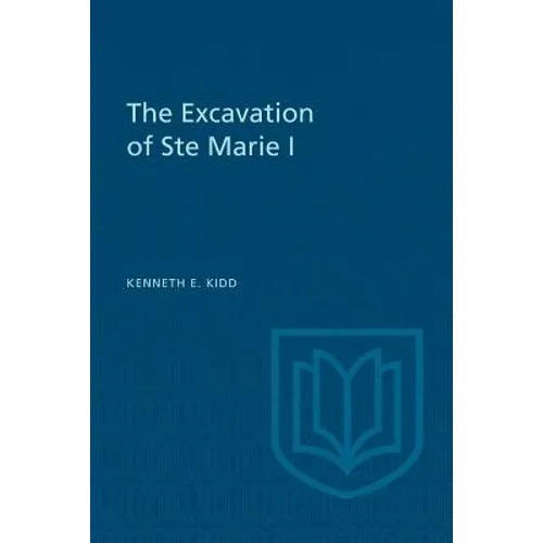 The Excavation of Ste Marie I