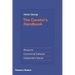 The Curator's Handbook: Museums, Commercial Galleries, Independent Spaces