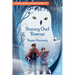 The Avian Adventurers #1: Snowy Owl Rescue: Raptor Recovery