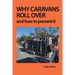 Why Caravans Roll Over: And How to Prevent It