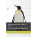 100 Amazing Quiz Q & A for Kids: Never Known Before Penguin Facts