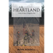 In the Heartland: A Story So Real, It Might Be True
