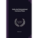 India And International Currency Plans