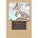 Rabbit's Tale & Other Rites of Passage: Parables for a Modern Age