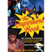 The Superhero Book: The Ultimate Encyclopedia of Comic-Book Icons and Hollywood Heroes