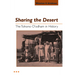 Sharing the Desert: The Tohono O'odham in History