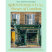 Quintessential Shops of London: 25 Beautiful Shops Showcasing History and Charm