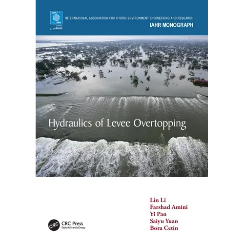 Hydraulics of Levee Overtopping