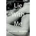 Lie with Me