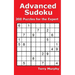 Advanced Sudoku: 200 Puzzles for the Expert