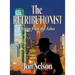 The Retributionist: Rising from the Ashes