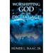 Worshipping God in the Digital Age: (Another View from the Pew)
