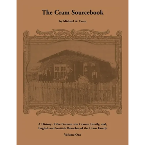 The Cram Sourcebook: Volume One