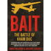 Bait: The Battle of Kham Duc