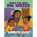 Being The Best Big Sister